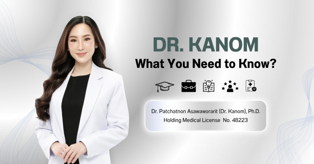 Get to know | Dr. Patchatnon Asawaworarit (Dr.Kanom), Ph.D.